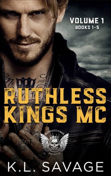 Ruthless Kings MC-Volume 1